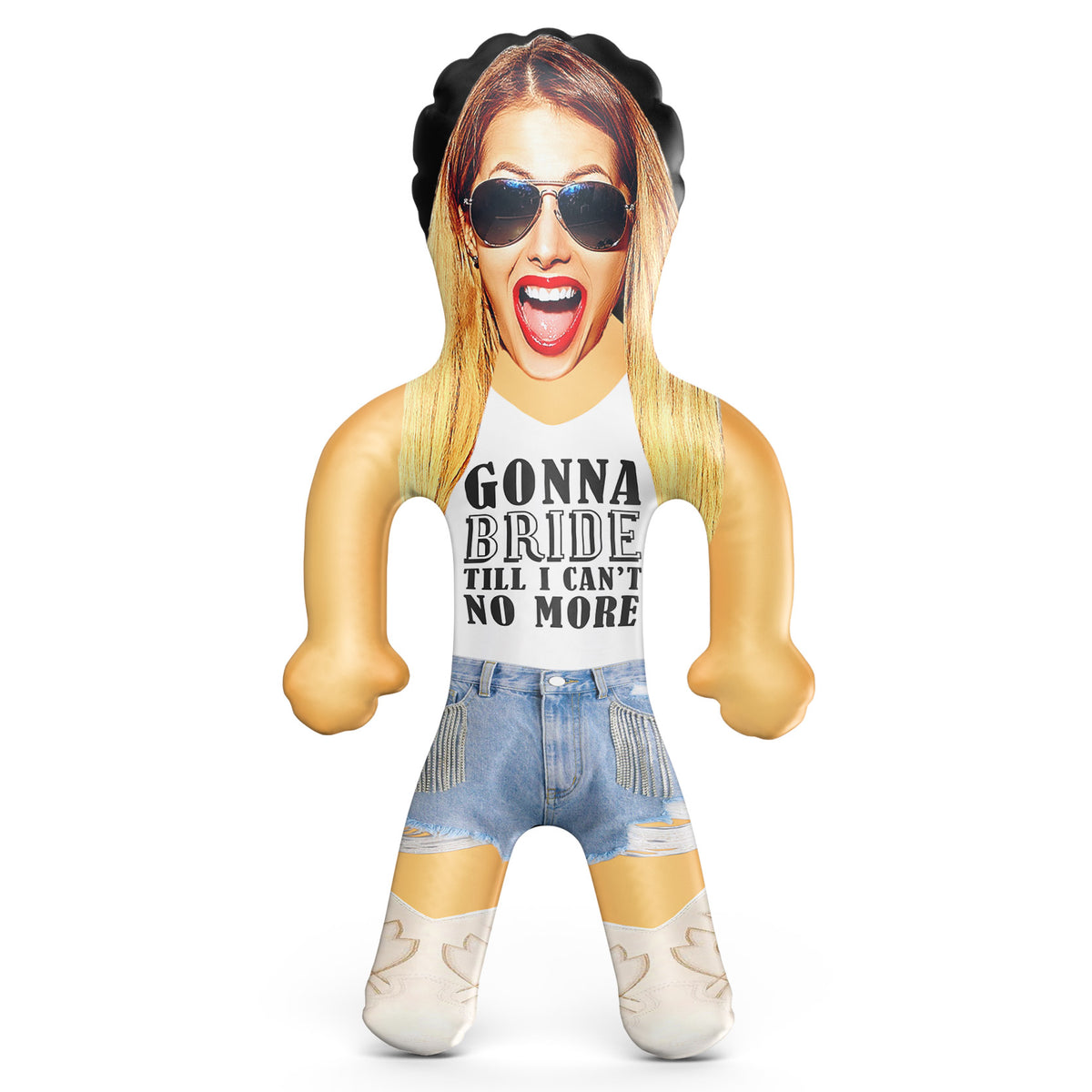 Gonna Bride Till I Can't No More Blow Up Doll