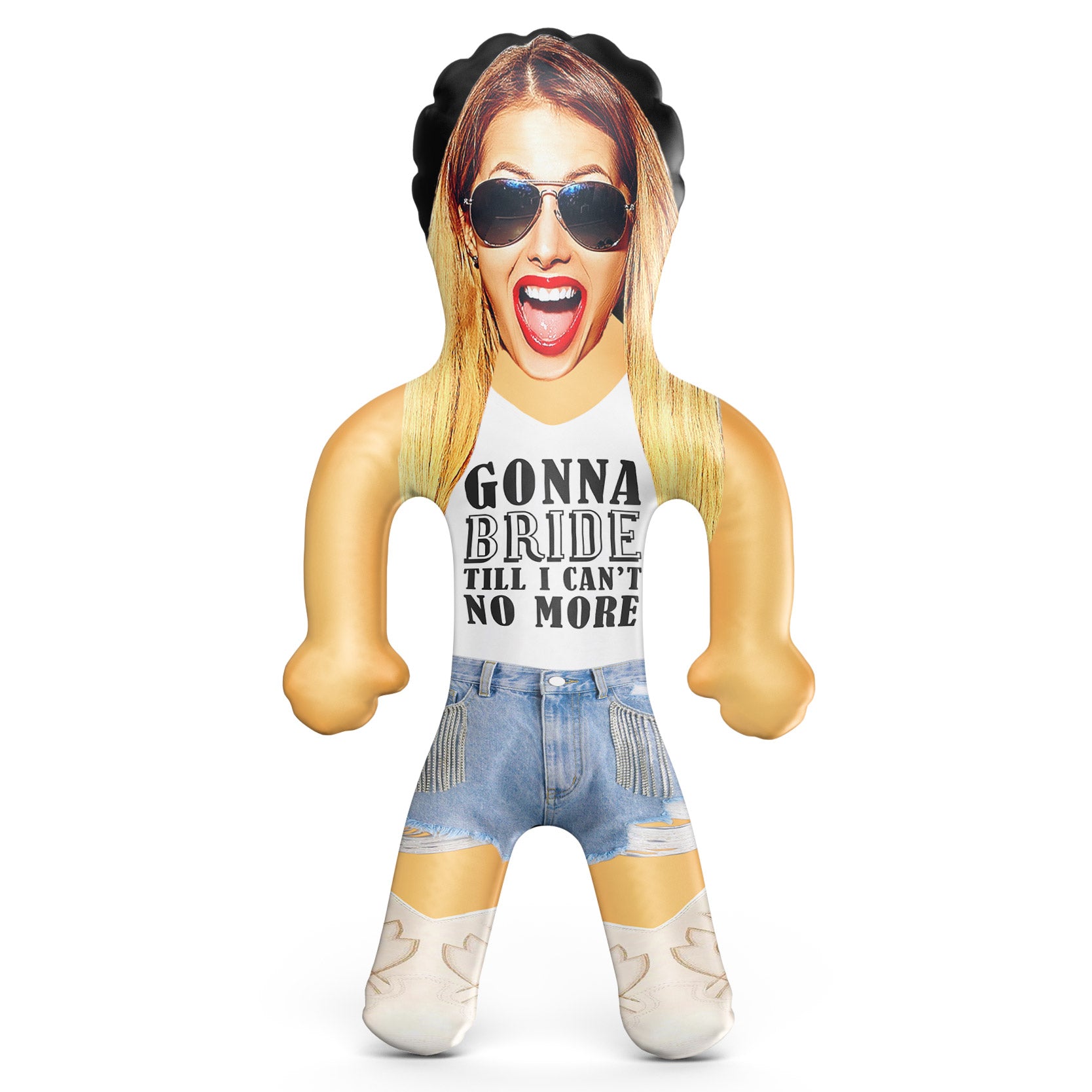 Gonna Bride Till I Can't No More Blow Up Doll
