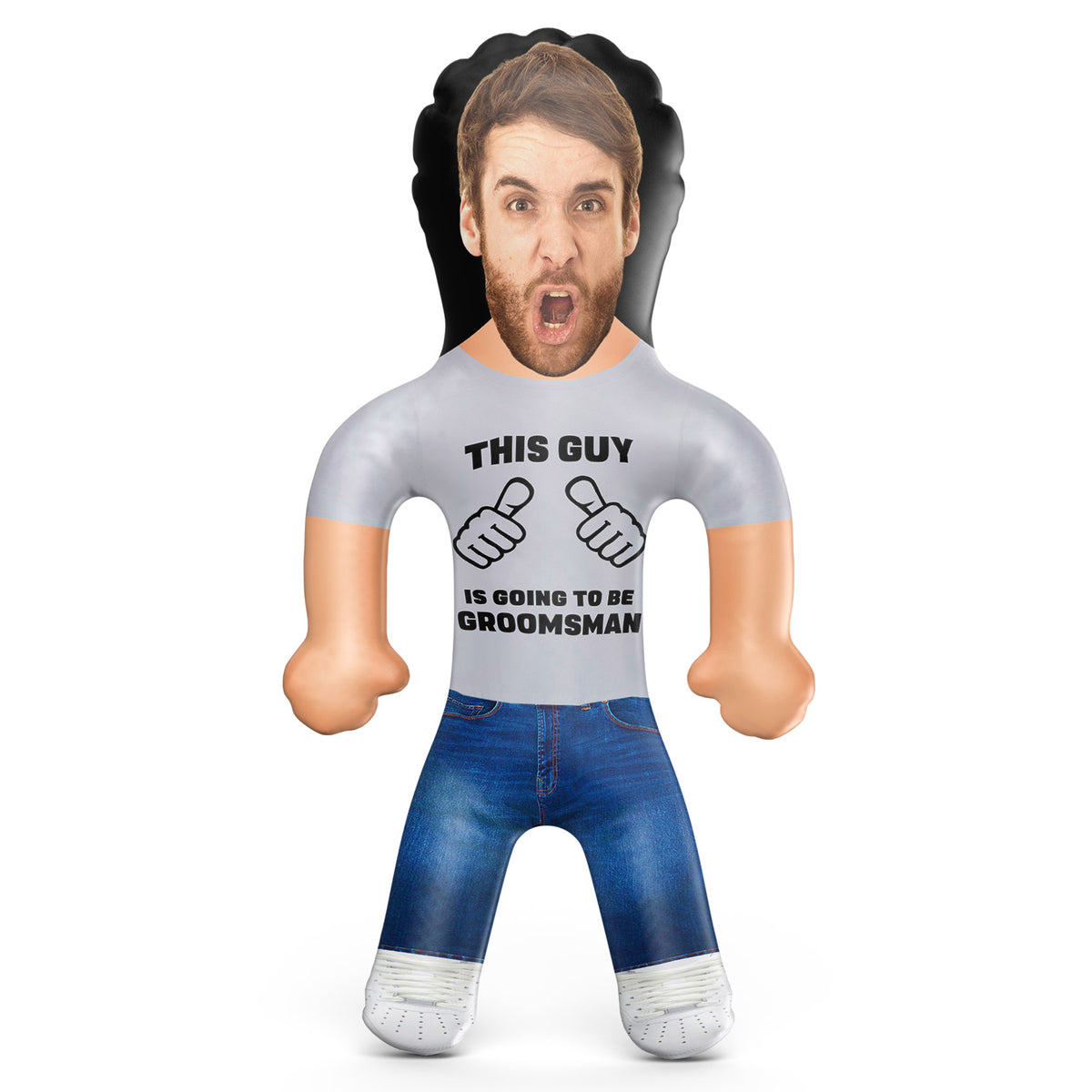 This Guy Is Going To Be A Groomsman Blow Up Doll