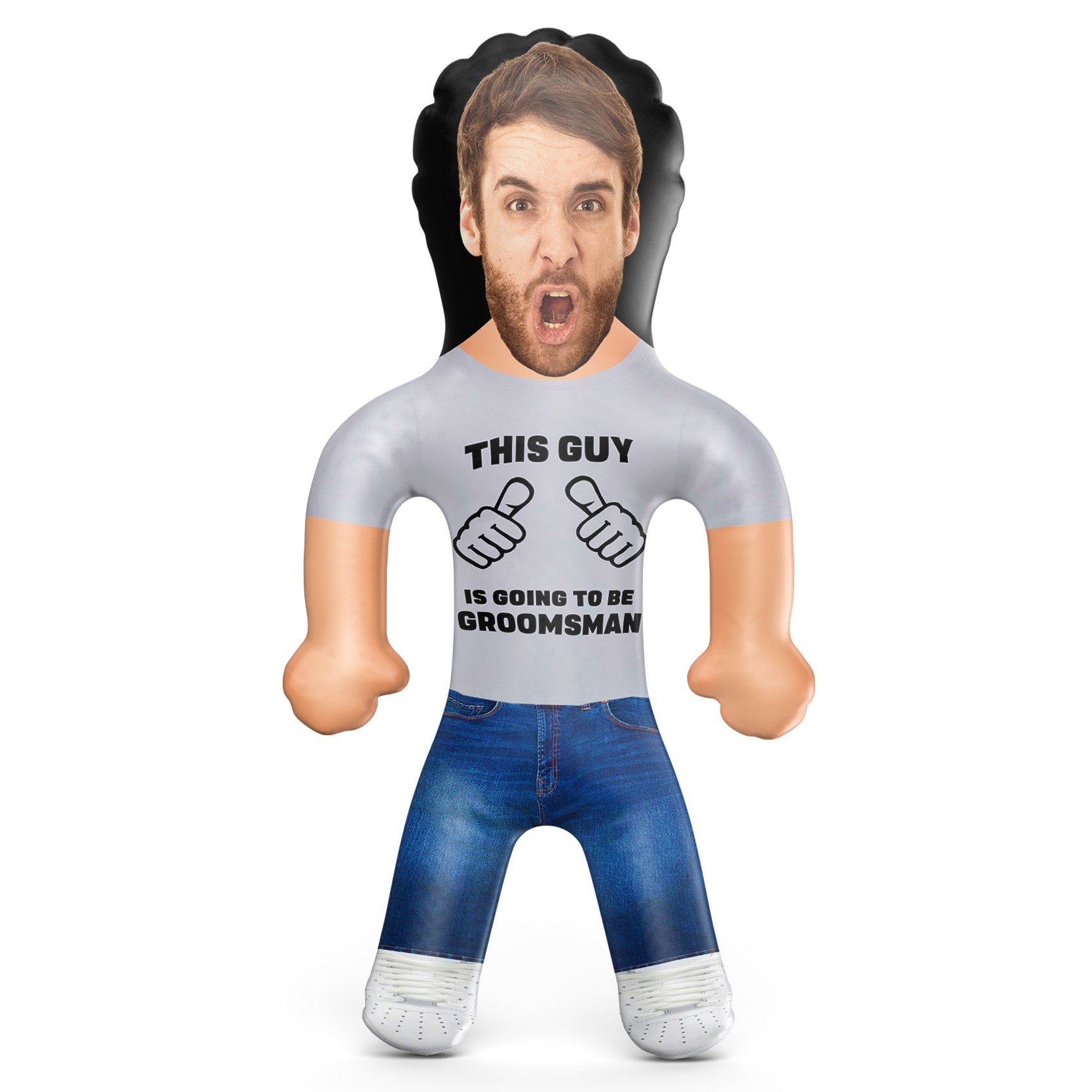 This Guy Is Going To Be A Groomsman Blow Up Doll