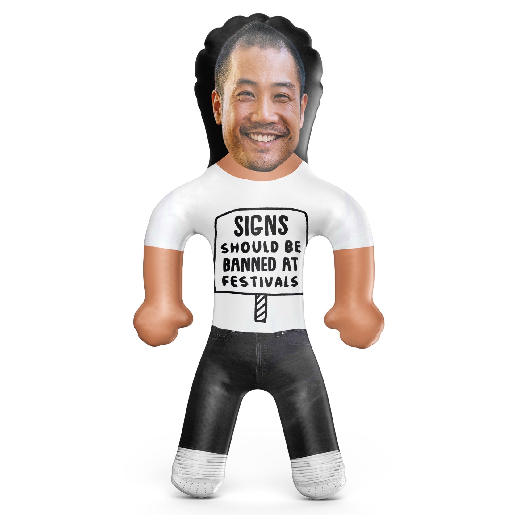 Signs Should Be Banned At Festivals Blow Up Doll