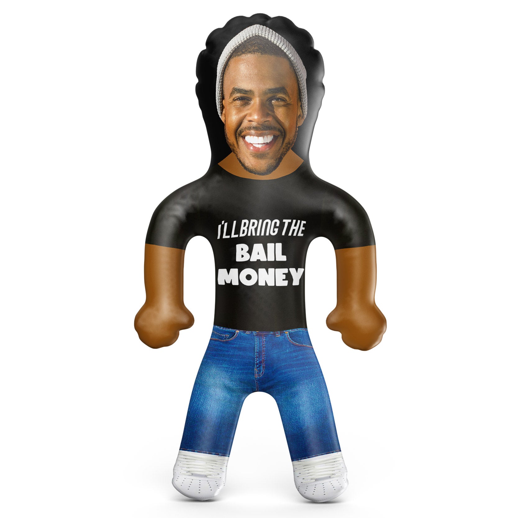 I'll Bring The Bail Money Blow Up Doll