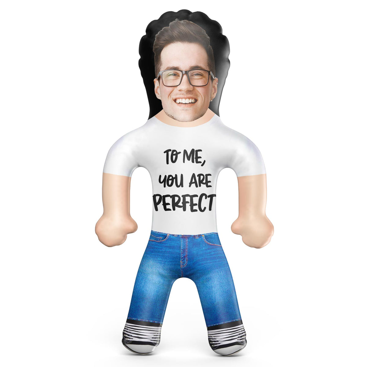 To Me, You Are Perfect Blow Up Doll
