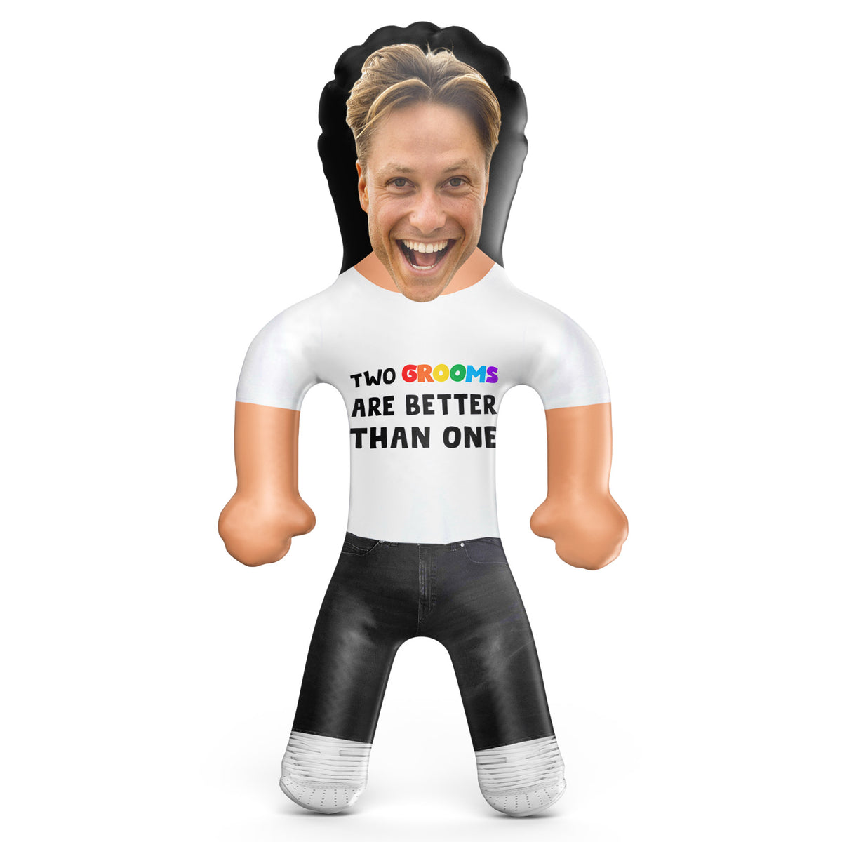 Two Grooms Are Better Than One Blow Up Doll
