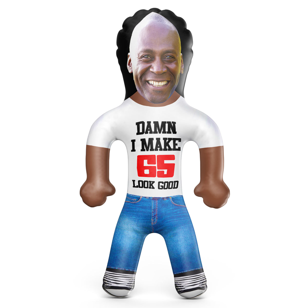 Damn I Make "Custom Number" Look Good Blow Up Doll