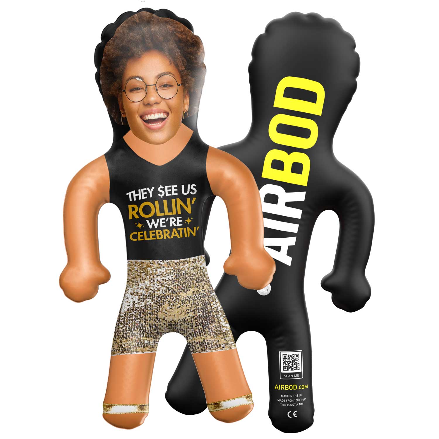 They See Us Rollin' We're Celebrating Blow Up Doll