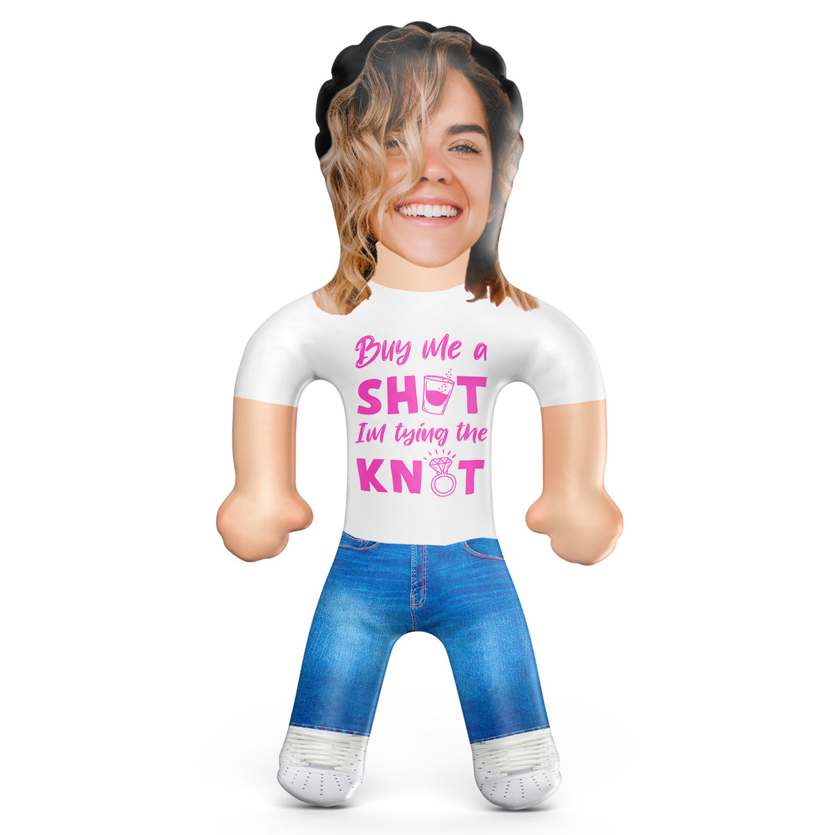 Buy Me A Shot I'm Tying The Knot Blow Up Doll