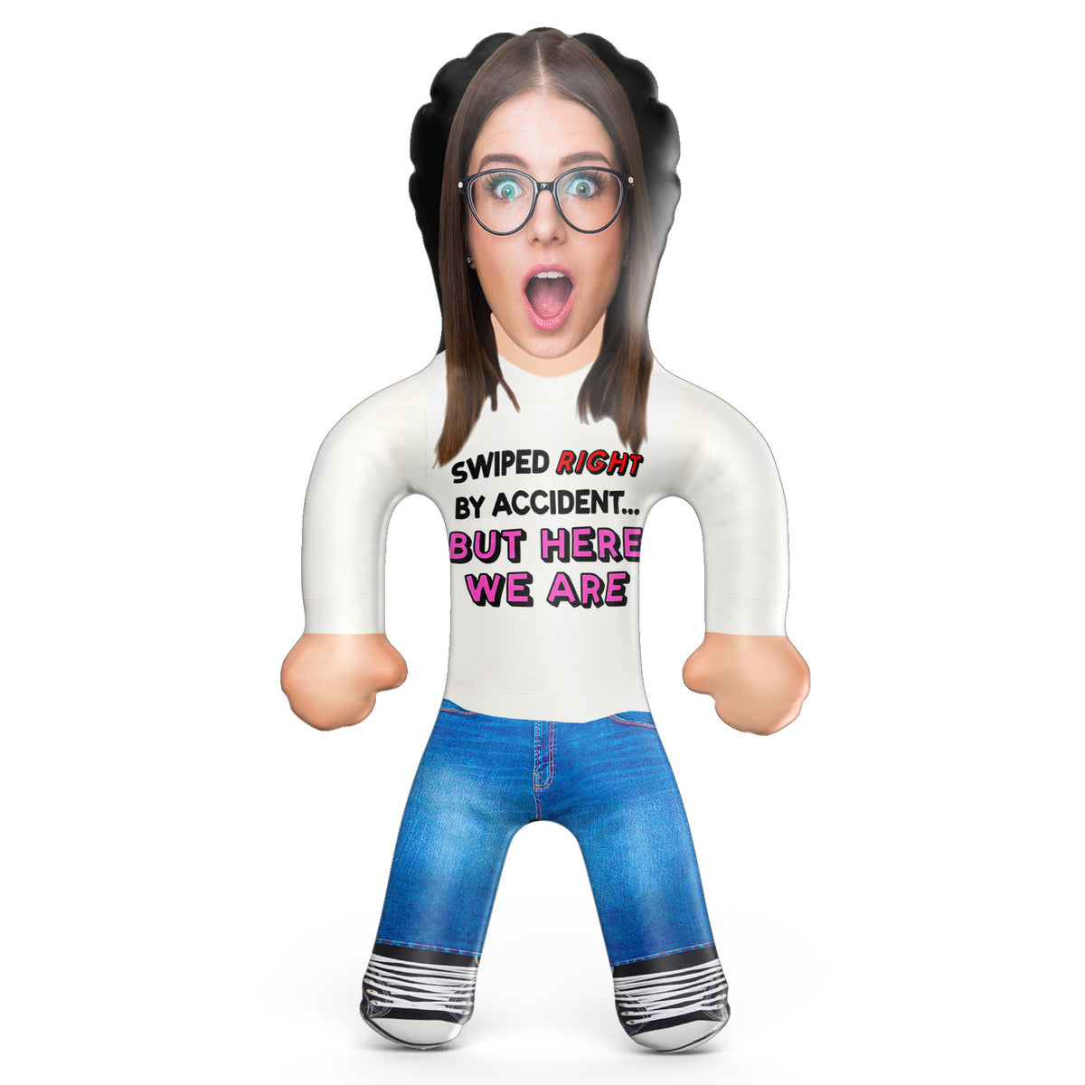 Swiped Right By Accident...But Here We Are Blow Up Doll