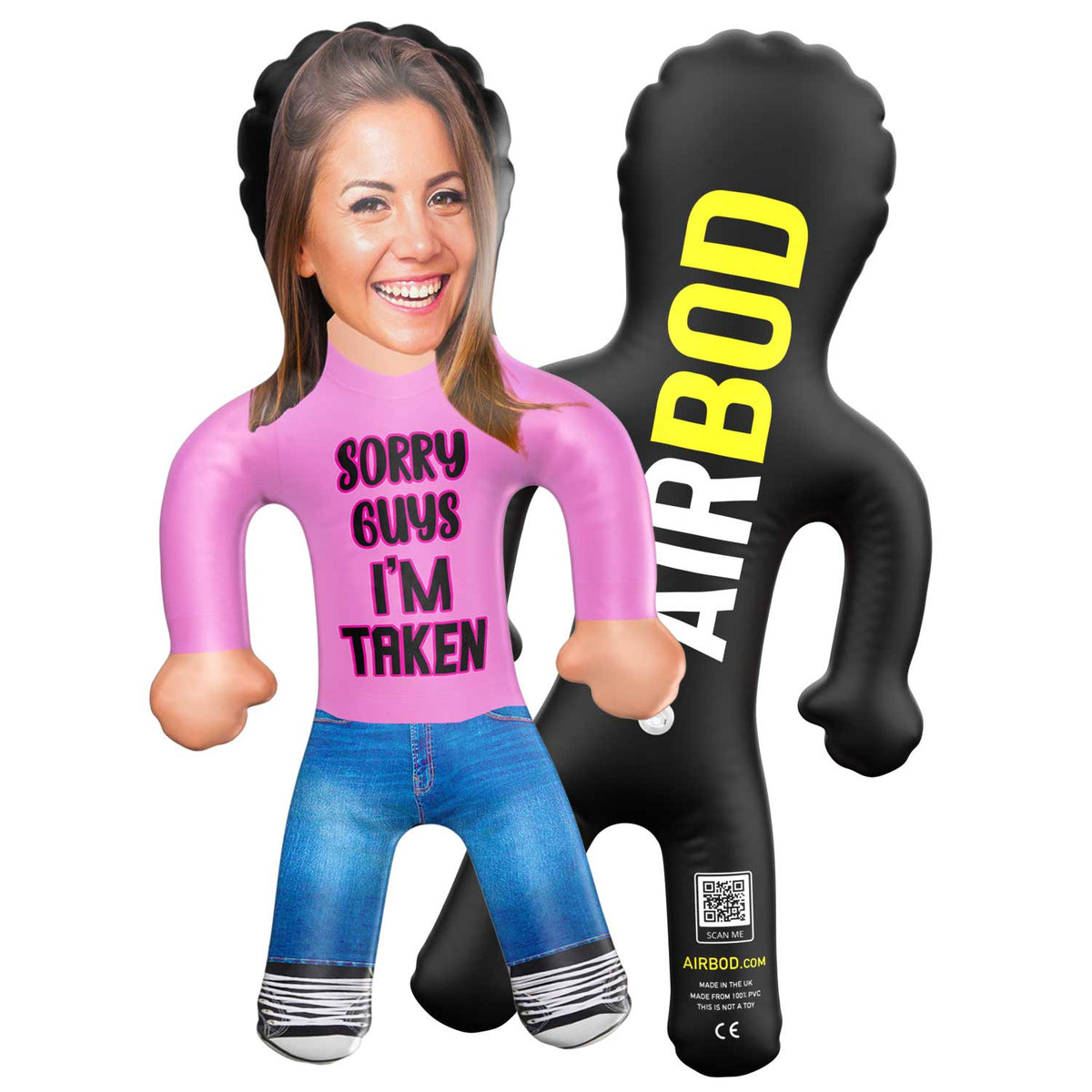 Sorry Guys I'm Taken Blow Up Doll